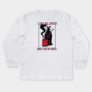 Dark Coffee, Dark Magic Kids Long Sleeve T-Shirt